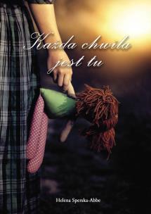 Okładka książki Każda chwila jest tu