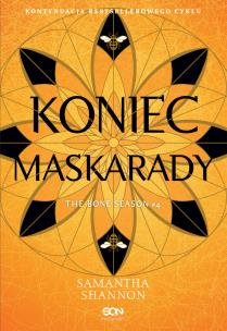 Okładka książki Koniec maskarady. Czas Żniw. Tom 4