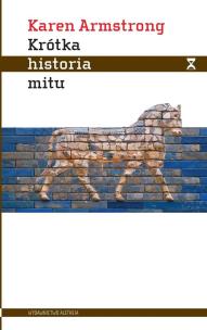 Okładka książki Krótka historia mitu