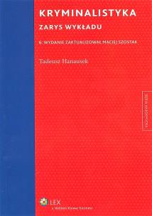 Okładka książki Kryminalistyka. Zarys wykładu