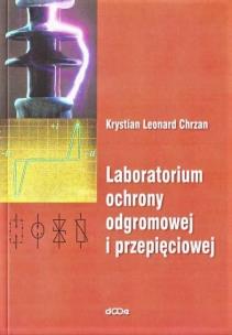 Okładka książki Laboratorium ochrony odgromowej i przepięciowej