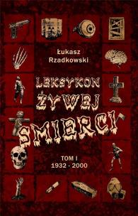 Okładka książki Leksykon żywej śmierci T.1