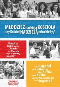 Okładka książki Młodzież nadzieją Kościoła czy Kościół nadzieją...