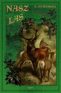 Okładka książki Nasz las i jego mieszkańcy
