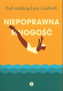 Okładka książki Niepoprawna mnogość