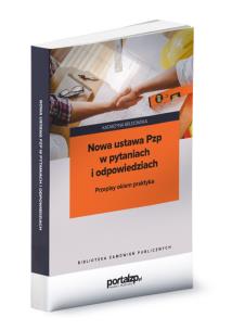 Okładka książki Nowa ustawa Pzp w pytaniach i odpowiedziach