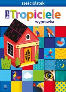 Okładka książki Nowi Tropiciele Sześciolatek. Wyprawka 2021 WSIP