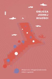 Okładka książki Oblicza jednej miłości