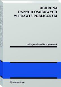 Okładka książki Ochrona danych osobowych w prawie publicznym