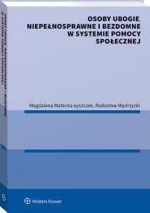 Okładka książki Osoby ubogie niepełnosprawne i bezdomne w systemie pomocy społecznej