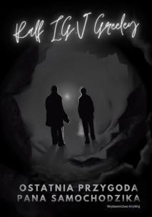 Okładka książki Ostatnia przygoda Pana Samochodzika