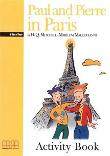 Okładka książki Paul and Pierre in Paris Activity Book