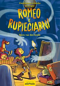 Romeo z rupieciarni - uszkodzone. Autor: Bjorn Van den Eynde. Multiszop.pl Okładka książki Romeo z rupieciarni - uszkodzone
