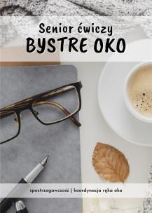 Okładka książki Senior ćwiczy bystre oko