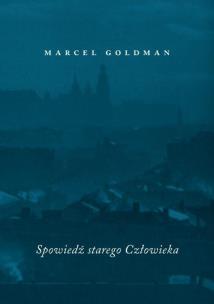Okładka książki Spowiedź starego człowieka