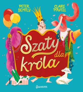 Szaty dla króla. Autor: Bently Peter. Multiszop.pl Okładka książki Szaty dla króla
