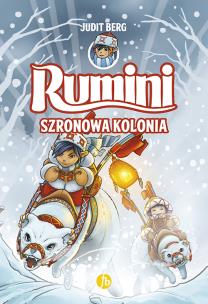 Okładka książki Szronowa kolonia. Rumini. Tom 2
