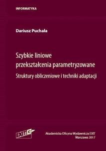 Okładka książki Szybkie liniowe przekształcenia parametryzowane