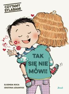 Okładka książki Tak się nie mówi! Czytamy sylabami