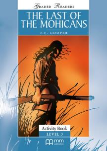 The Last of the Mohicans Activity Book. Autor: J. F. Cooper. Multiszop.pl Okładka książki The Last of the Mohicans Activity Book