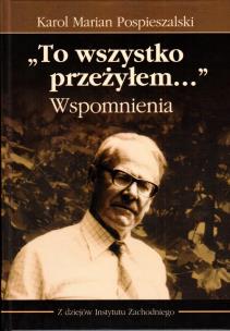 Okładka książki To wszystko przeżyłem... Wspomnienia