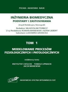 Opakowanie Tom 1. Modelowanie procesów fizjologicznych i patologicznych