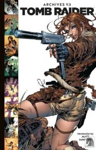 Okładka książki Tomb Raider T.3 Archiwa