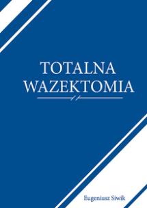 Okładka książki Totalna Wazektomia