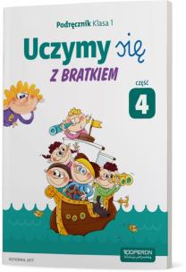 Okładka książki Uczymy się z Bratkiem 1 Podręcznik cz.4 OPERON
