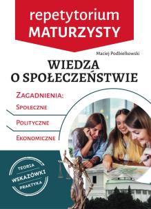 Okładka książki Wiedza o społeczeństwie. Repetytorium maturzysty