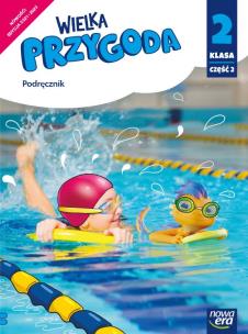 Okładka książki Wielka przygoda klasa 2 część 2 Podręcznik zintegrowany EDYCJA 2020-2023