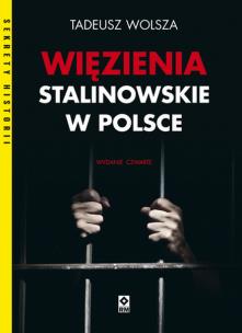 Okładka książki Więzienia stalinowskie w Polsce