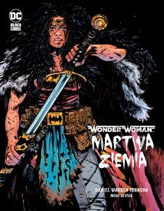 Wonder Woman. Martwa ziemia. Autor: Irena Brignull. Multiszop.pl Okładka książki Wonder Woman. Martwa ziemia