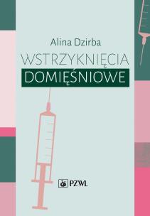 Okładka książki Wstrzyknięcia domięśniowe
