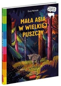 Okładka książki Akademia mądrego dziecka. Mała Asia w wielkiej..