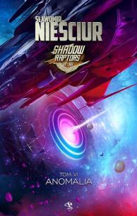 Okładka książki Anomalia. Shadow Raptors. Tom 6