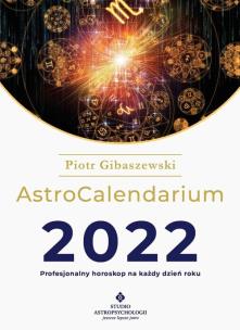 AstroCalendarium 2022. Autor: Piotr Gibaszewski. Multiszop.pl Okładka książki AstroCalendarium 2022