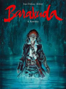 Okładka książki Barakuda T.4 Rewolty