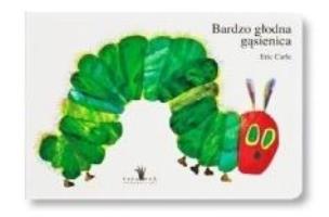 Okładka książki Bardzo głodna gąsienica XL