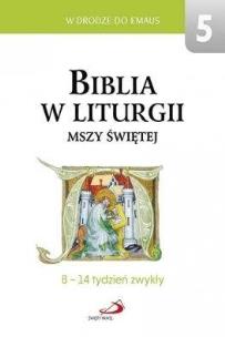 Opakowanie Biblia w liturgii Mszy Świętej tom 5