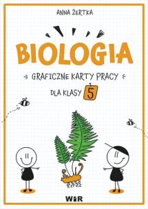 Okładka książki Biologia. Graficzne karty pracy dla klasy 5
