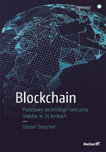 Okładka książki Blockchain Podstawy technologii łańcucha bloków w 25 krokach