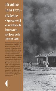 Okładka książki Brudne lata trzydzieste. Opowieści o wielkich burzach pyłowych
