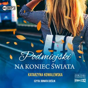 Okładka książki CD MP3 Podmiejski na koniec świata