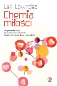 Chemia miłości - uszkodzone. Autor: Leil Lowndes. Multiszop.pl Okładka książki Chemia miłości - uszkodzone