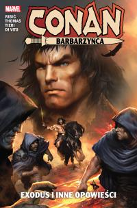 Conan Barbarzyńca. Exodus i inne opowieści. Autor: Esad Ribić. Multiszop.pl Okładka książki Conan Barbarzyńca. Exodus i inne opowieści