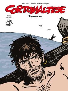 Corto Maltese. Tarowean T. 15. Autor: Juan Diaz Canales. Multiszop.pl Okładka książki Corto Maltese. Tarowean T. 15