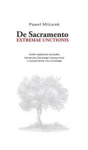 Okładka książki De Sacramento extremae unctionis. Krótkie...