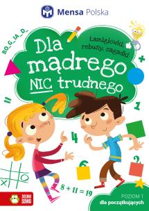 Okładka książki Dla mądrego nic trudnego. Poziom 1. Dla początkujących