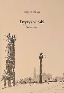 Okładka książki Dyptyk włoski. Cienie i miejsca